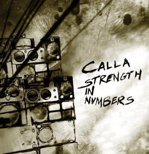 Calla | Strength In Numbers (CD)