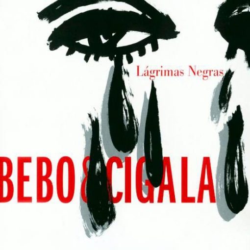 Bebo & Cigala | Lágrimas Negras (Vinilo)