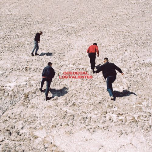 Los Valientes | Dos de cal (Vinilo)